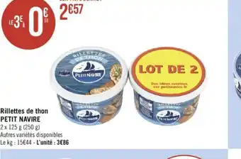 Géant Casino Rillettes de thon PETIT NAVIRE offre