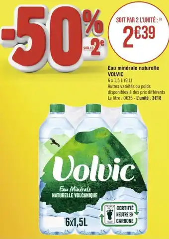 Géant Casino Eau minérale naturelle VOLVIC offre