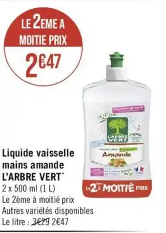 Géant Casino Liquide vaisselle mains amande L'ARBRE VERT offre