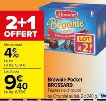 Carrefour Brownie Pocket BROSSARD offre