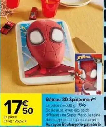 Carrefour Gateau 3D Spiderman offre