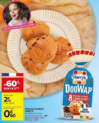 Carrefour 8 Brioches DooWap HARRY'S offre