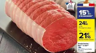 Carrefour Viande bovine: filet*** à rôtir offre