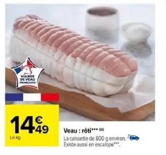 Veau : rôti*** [n]