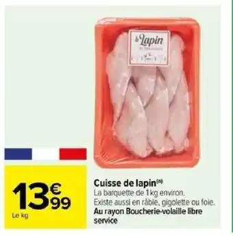 Carrefour Cuisse de lapin offre