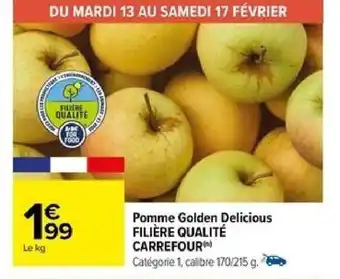 Carrefour Pomme Golden Delicious FILIÈRE QUALITÉ offre