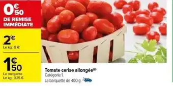 Carrefour Tomate cerise allongée offre