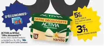 Carrefour ACTIVIA au Bifidus "Offre découverte" offre
