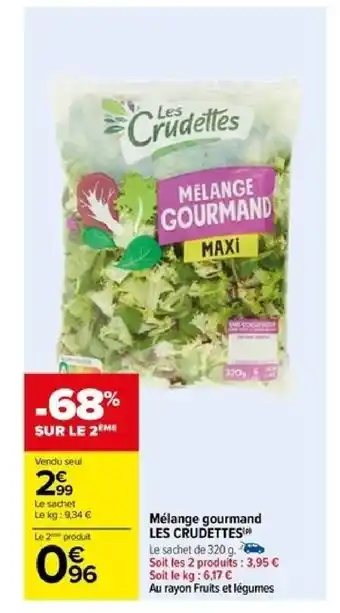 Carrefour Mélange gourmand LES CRUDETTES offre