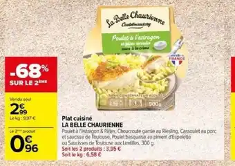 Carrefour Plat cuisiné LA BELLE CHAURIENNE offre