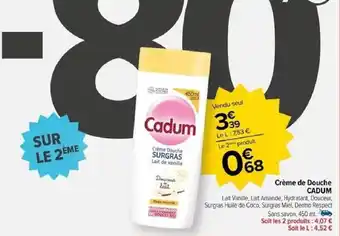 Carrefour Crème de Douche CADUM offre