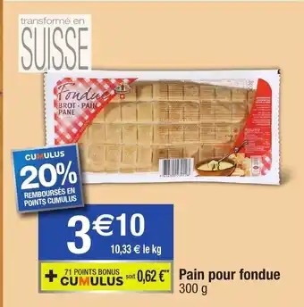 Pain pour fondue