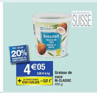 Migros Graisse De Coco M-classic offre