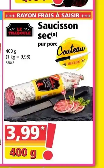 Norma Saucisson Sec offre