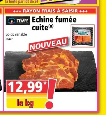 Norma Echine Fumée Cuite offre