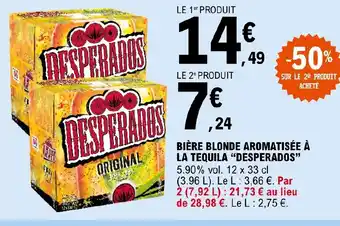 E.Leclerc BIÈRE BLONDE AROMATISÉE À LA TEQUILA DESPERADOS offre