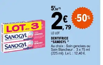 E.Leclerc LE LOT DENTIFRICE "SANOGYL " offre