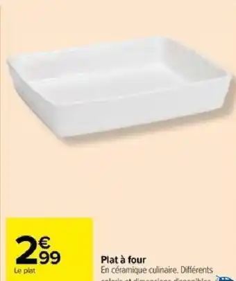 Carrefour Plat à four offre