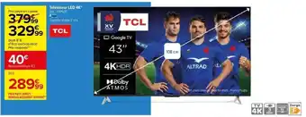 Carrefour Téléviseur LED 4K* Ref.: 43P637 offre
