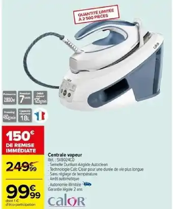 Carrefour Centrale vapeur Ref.: SV802400 offre