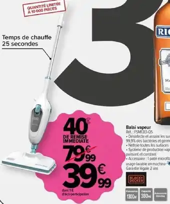 Carrefour Balai vapeur offre
