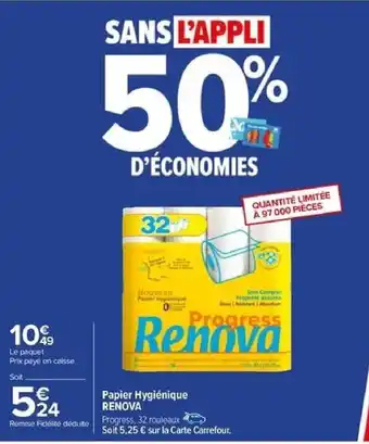 Carrefour Papier Hygiénique RENOVA offre