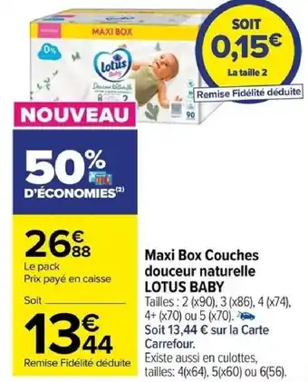 Carrefour Maxi Box Couches douceur naturelle LOTUS BABY offre