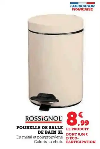 Super U POUBELLE DE SALLE DE BAIN 3L offre
