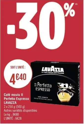 Casino Supermarchés Café moulu II Perfetto Espresso LAVAZZA offre