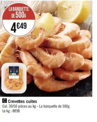 Casino Supermarchés Crevettes cuites offre