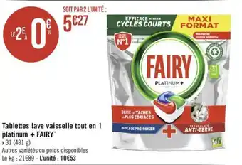 Casino Supermarchés Tablettes lave vaisselle tout en 1 platinum+FAIRY* offre