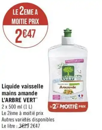 Casino Supermarchés Liquide vaisselle mains amande L'ARBRE VERT 2 x 500 ml offre