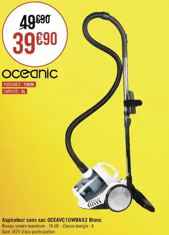 Casino Supermarchés Aspirateur sans sac OCEAVC10WBAX2 Blanc offre