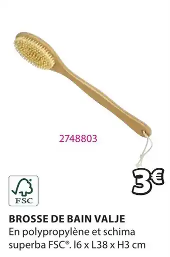 JYSK BROSSE DE BAIN VALJE offre