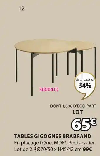 JYSK TABLES GIGOGNES BRABRAND offre
