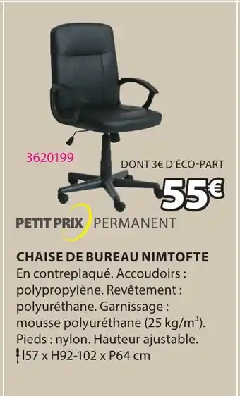 JYSK CHAISE DE BUREAU NIMTOFTE offre