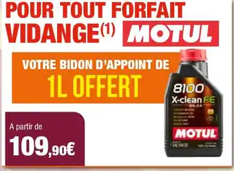 Autobacs POUR TOUT FORFAIT VIDANGE (¹) MOTUL offre