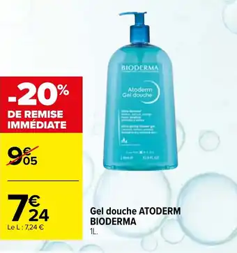 Carrefour maPara parapharmacie Gel douche ATODERM BIODERMA offre