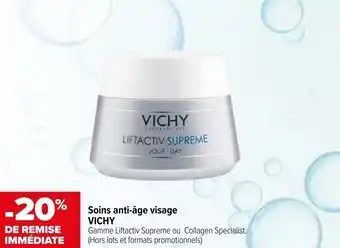 Carrefour maPara parapharmacie Soins anti-âge visage VICHY offre
