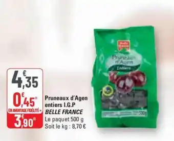 G20 Pruneaux d'Agen entiers I.G.P BELLE FRANCE offre