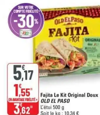 G20 Fajita Le Kit Original Doux OLD EL PASO offre