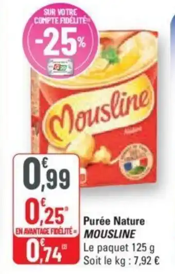 G20 Purée Nature MOUSLINE offre