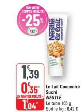 G20 Le Lait Concentré Sucré NESTLÉ offre