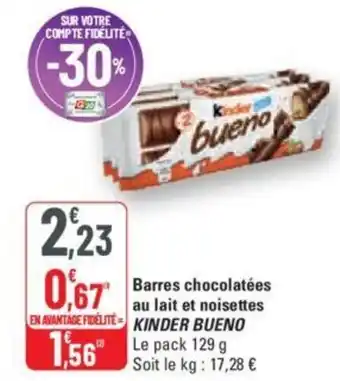 G20 Barres chocolatées au lait et noisettes KINDER BUENO offre