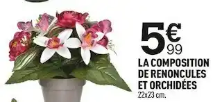 Centrakor La composition de renoncules et orchidées offre