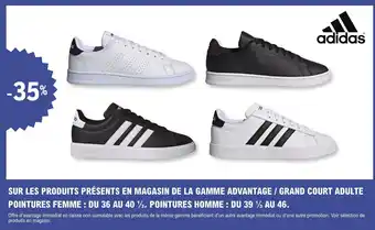 E.Leclerc Sport SUR LES PRODUITS PRÉSENTS EN MAGASIN DE LA GAMME ADVANTAGE / GRAND COURT ADULTE POINTURES FEMME: offre