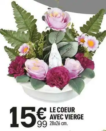 Centrakor Le coeur avec vierge offre