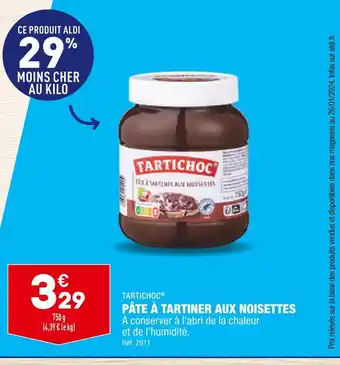 ALDI TARTICHOC PÂTE À TARTINER AUX NOISETTES offre