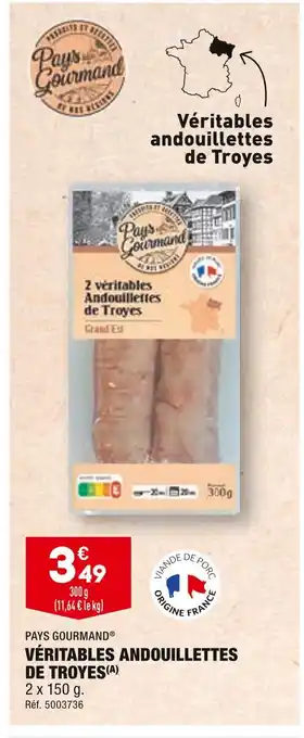 ALDI PAYS GOURMAND VÉRITABLES ANDOUILLETTES DE TROYES offre