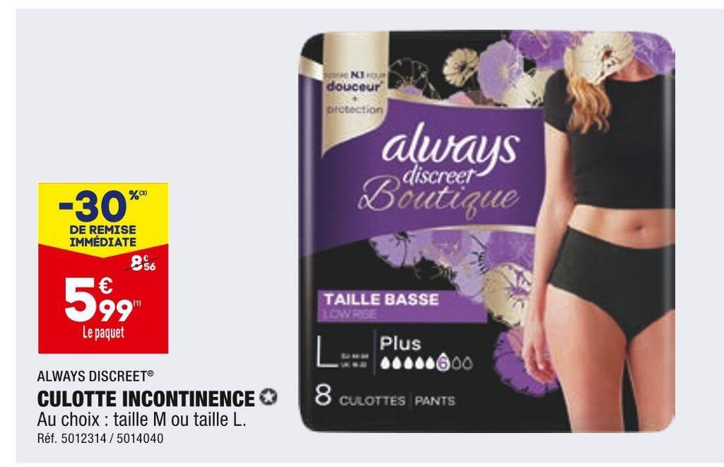 Promo ALWAYS DISCREET CULOTTE INCONTINENCE chez ALDI